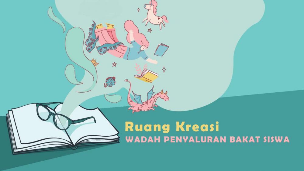 RUANG KREASI  WADAH PENYALURAN BAKAT SISWA