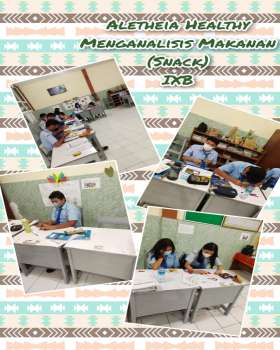 Aletheia Healthy Menganalisis Makanan (Snack) Kelas IXB