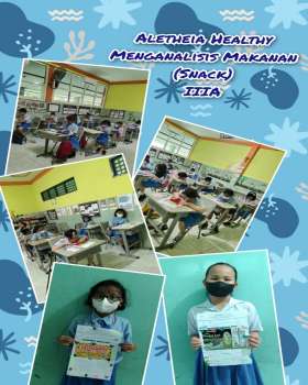 Aletheia Healthy Menganalisis Makanan (Snack) Kelas IIIA