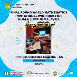 Final Round World Mathematics Invitational (WMI) 2024 for Primary 5, Kuala Lumpur Malaysia